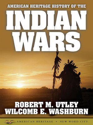 cover image of American Heritage History of the Indian Wars